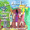 THE GREGG GELB SWING BAND: Too Darn Hot !