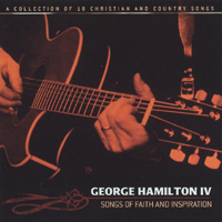 GEORGE HAMILTON IV: Songs of Faith and Inspiration