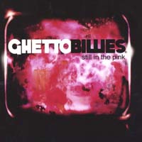 Ghettobillies : Still in the Pink