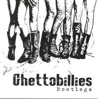Ghettobillies : Bootlegs