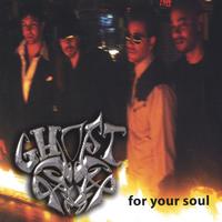 GHOST: For Your Soul
