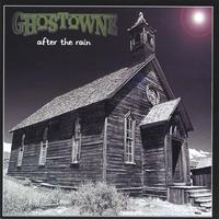 Ghostowne : After The Rain