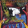 GHOSTS OF DAWN: Neverdrown