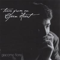 Giacomo Fiore : Tones from an Open Heart