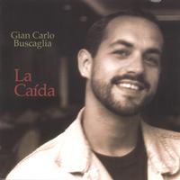 Gian Carlo Buscaglia : La Caída
