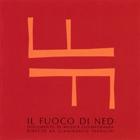 Gianfranco Tedeschi : Il Fuoco Di Ned