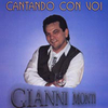 GIANNI MONTI: Cantando Con Voi