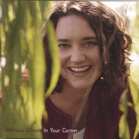 Melissa Gibson : In Your Corner