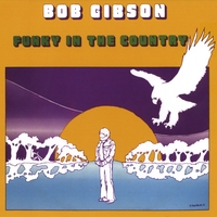 Bob Gibson : Funky in the Country