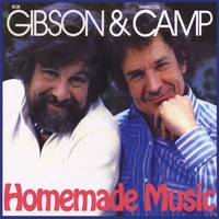 Bob Gibson & Hamilton Camp : Homemade Music