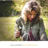 LARA GIFFORD: The Wonder Of God