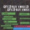 GIFTED BUT TWISTED: Gifted But Twisted