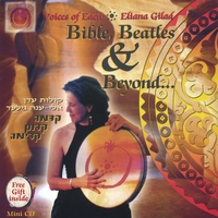 ELIANA GILAD: Music Meditation - Bible, Beatles & Beyond...