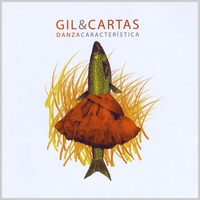 Gil & Cartas : Danza Caracteristica