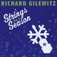 Richard Gilewitz : Strings for a Season
