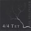 GIL SELINGER: 4/4 Tet