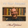 MARK GILSTON: At Your Request