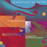 Gil Selinger, Walter Thompson : SoundPainting Haydn