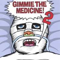 VARIOUS ARTISTS: Gimmie The Medicine 2