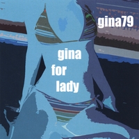 GINA79: Gina for Lady