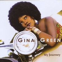 GINA GREEN: My Journey