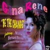 GINA RENE: Be The Change