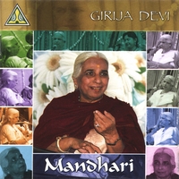 Girija Devi : Mandhari
