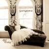 Girl Friday: Songbird