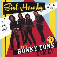 GIRL HOWDY: It's Honky Tonk Time