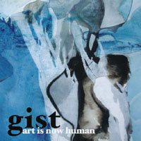 Gist : Art is Now Human