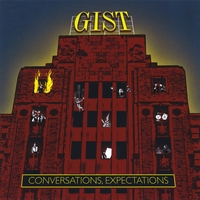 Gist : Conversations, Expectations