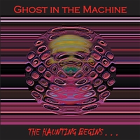 GHOST IN THE MACHINE: The Haunting Begins...