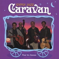The Gypsy Jazz Caravan : Pour Les Zazous