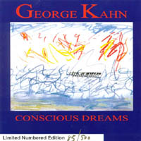 GEORGE KAHN: Conscious Dreams