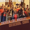 GREATER LOS ANGELES CATHEDRAL CHOIR: Because I Have Faith