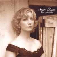 Susie Glaze : Blue Eyed Darlin'