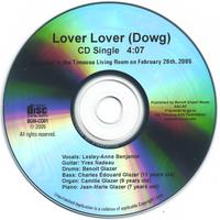 GLAZER FAMILY: Lover Lover (Dowg)