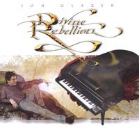 Jon Glazer : Divine Rebellion