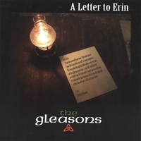 THE GLEASONS: A Letter To Erin