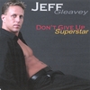 JEFF GLEAVEY: Don't Give Up Superstar