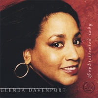 Glenda Davenport : Sophisticated Lady