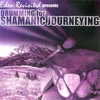 BOB GLENDON WITH MARTY MORELL: Drumming for Shamanic Journeying