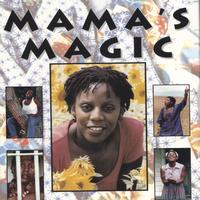 Glenis Redmond : Mama's Magic