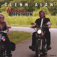 Glenn Alan : Man on a Mission