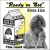GLENN ALAN: Ready Or Not