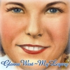 Glenna West: My Legacy