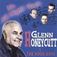Glenn Honeycutt : Mr. All Night Rock