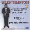 GLEN SIMPSON: Tribute To Joe Henderson