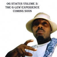 G-LEW : OG Status, Vol.  3