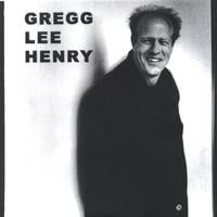 Gregg Lee Henry : Gregg Lee Henry
